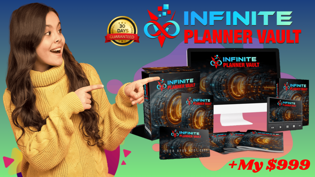 Infinite Planner Vault Review OTO ➡️ HUGE 5,000 Bonuses + Demo