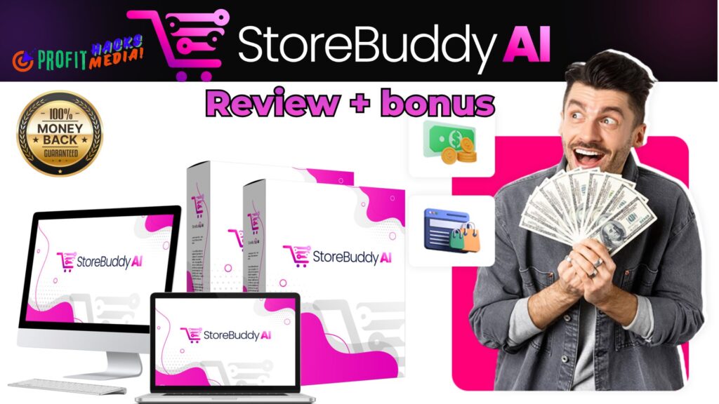 StoreBuddy AI Review: The Ultimate AI-Powered eCommerce Solution for 2024