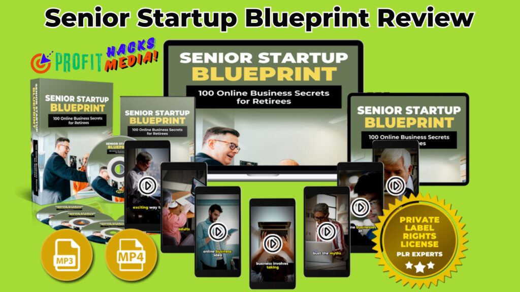 Senior Startup Blueprint Review: 100 Business Secrets for Retirees with PLR”