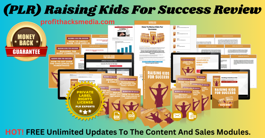 Raising Kids For Success Review: The Ultimate Parenting Guide