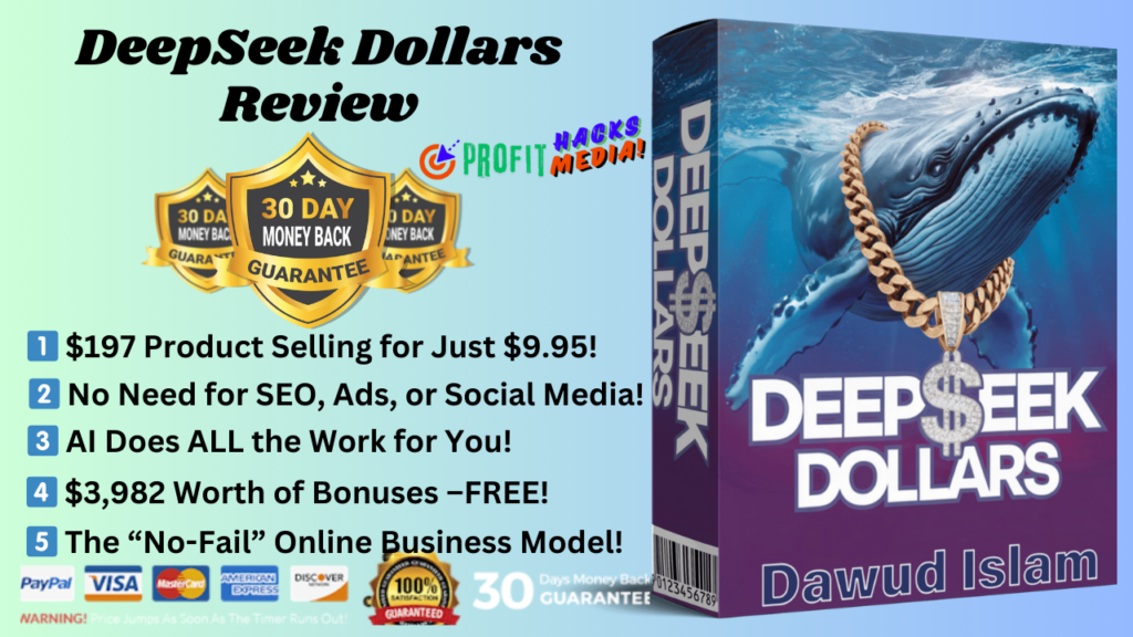 DeepSeek Dollars Review – Can This $9.95 AI Tool Really Make You Passive Income?