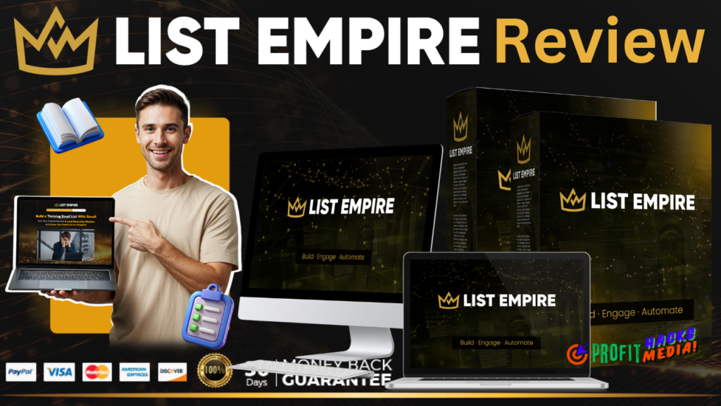 List Empire Review – The Ultimate Guide to Building a Profitable Email List in 2025!